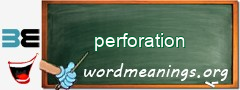 WordMeaning blackboard for perforation